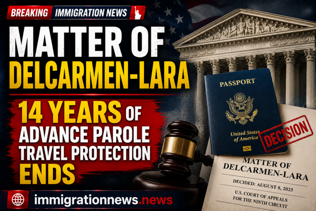 matter-of-delcarmen-lara-advance-parole-2026
